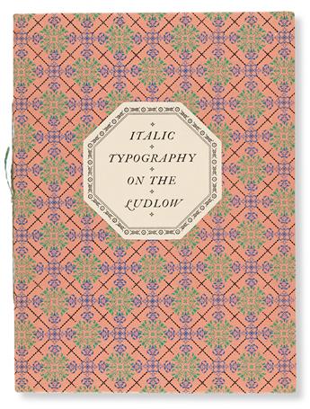 [SPECIMEN BOOK — KITTREDGE, WILLIAM / LUDLOW TYPOGRAPH COMPANY]. Italic Typography on the Ludlow. Chicago: Ludlow Typograph Company, 19